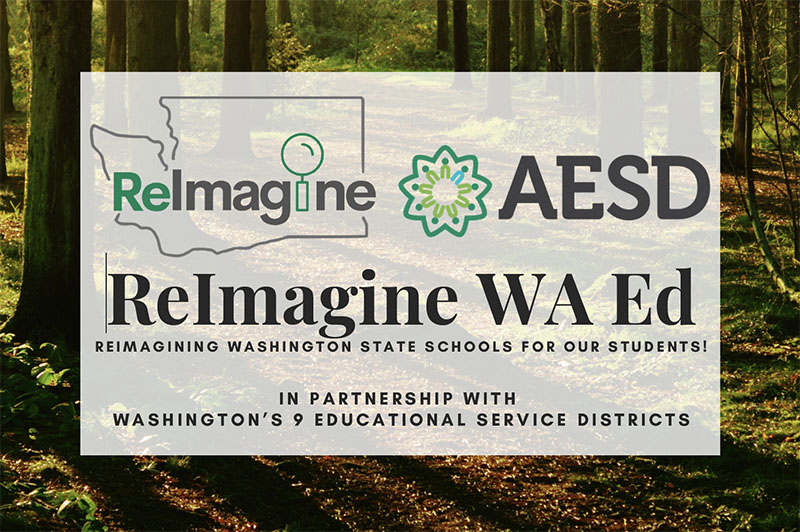 ReImagine Wa Ed - Reimagining Washington State Schools for our Students