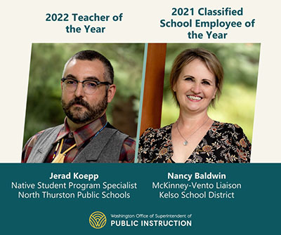 2022 Washington State Teacher of the Year and 2021 Washington State Classified School Employee of the Year announced