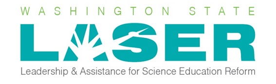 Leadership & Assistance for Science Education Reform- Washington LASER